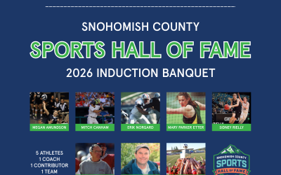 Media Release: Snohomish County Sports Hall of Fame 2026 Induction Banquet tickets on sale